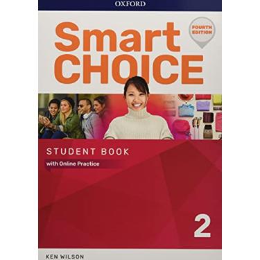Imagem de Smart Choice 2 - Student's Book With Online Practice - Fourth Edition