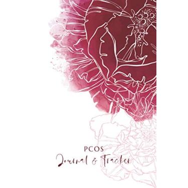 Imagem de PCOS Journal and Tracker: Polycystic Ovarian Syndrome Planner and Log Book - Includes sections for: Symptoms, Periods, Medication, Vitamins and ... - Watercolor Peony Design - 6 x 9"
