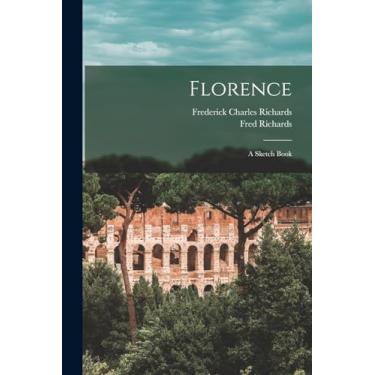 Imagem de Florence: A Sketch Book