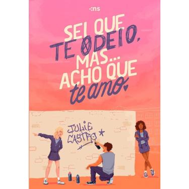 Imagem de Sei Que Te Odeio, Mas... Acho Que Te Amo