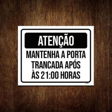 Imagem de Kit 3 Placas Atenção Mantenha Porta Fechada 21 Horas