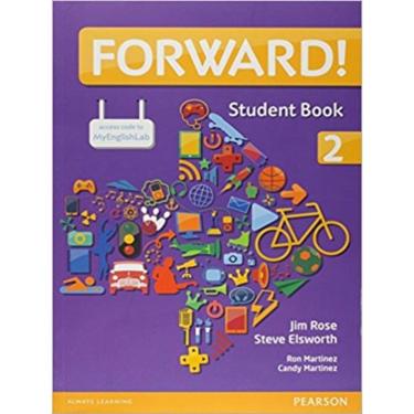 Imagem de Forward! Level 2 Student Book + Workbook + Multi-Rom + My English Lab + Free Access To Etext