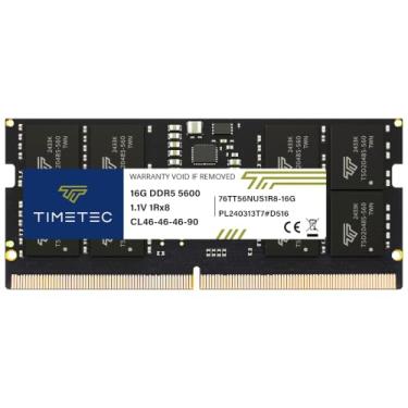 Imagem de Timetec Premium 16GB DDR5 5600MHz PC5-44800 Unbuffered Non-ECC 1.1V CL46 2Rx8 Dual Rank 262Pin SODIMM Laptop Memory RAM Upgrade