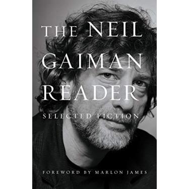Imagem de The Neil Gaiman Reader: Selected Fiction