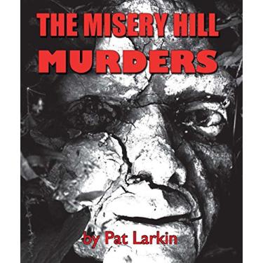 Imagem de The Misery Hill Murders (English Edition)