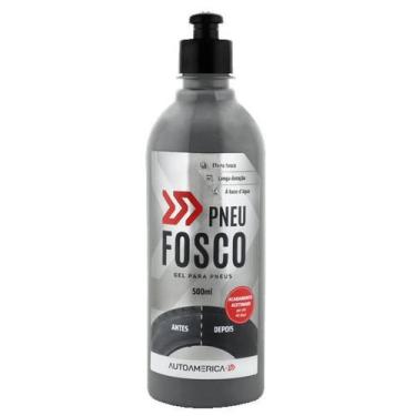 Imagem de Gel para peneus pneu fosco 500ml autoamerica, Sem Variação