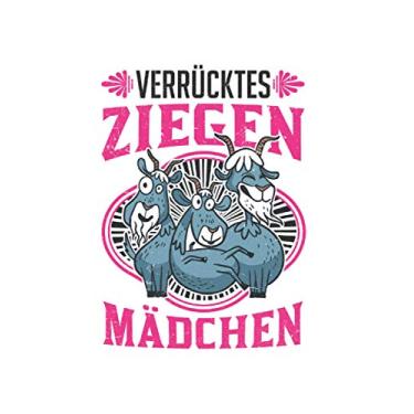 Imagem de Ziegen Notizbuch: Verrücktes Ziegen Mädchen Ziegenhalter Landwirtin / 6x9 Zoll / 120 linierte Seiten Seiten
