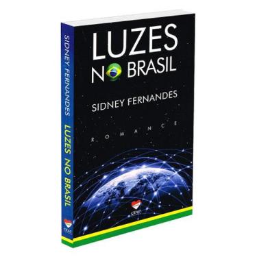 Imagem de Luzes no Brasil - Romance de Sidney Fernandes - CEAC