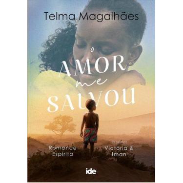Imagem de O Amor me Salvou - Romance Inspirador - IDE
