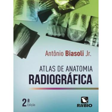 Imagem de Livro - Atlas De Anatomia Radiografica - 2ª Ed, 2, 14 x 21