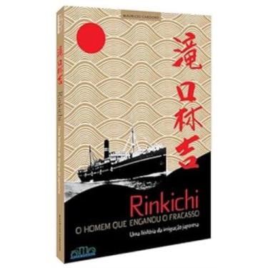 Imagem de Rinkichi: Uma História Da Imigração Japonesa - AMANUENSE LIVROS, 3