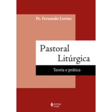 Imagem de Livro - Pastoral litúrgica - Vozes