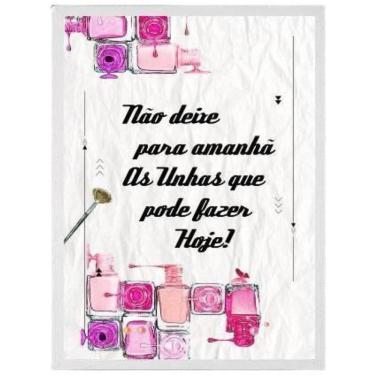 Imagem de Quadro Manicure Não Deixe Para Amanhã 45X34 C/Vidro - Branca