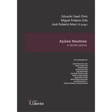 Imagem de Ações Neutras e Direito Penal - LIBER ARS, 3