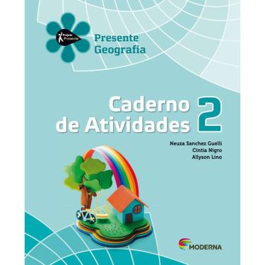 Imagem de Livro - Projeto Presente - Geografia - Caderno de Atividades - 2º Ano - Ensino Fundamental I - Cíntia Nigro e Neuza Guelli