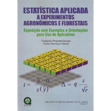 Imagem de Estatística Aplicada a Experimentos Agronômicos e Florestais: Exposiçã