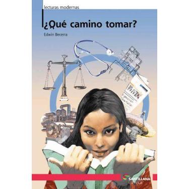 Imagem de Livro - Qué camino tomar?