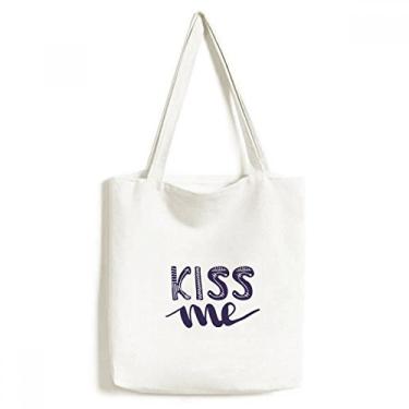 Imagem de Kiss Me Bolsa de lona com citação fofa feita à mão