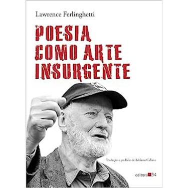Imagem de Poesia como arte insurgente -  Lawrence Ferlinghetti