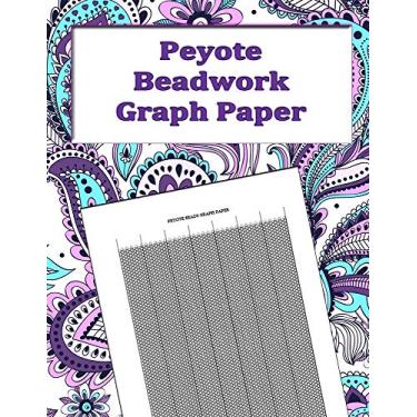 Imagem de Peyote Beadwork Graph Paper: specialized graph paper for designing your own unique peyote bead patterns for jewelry
