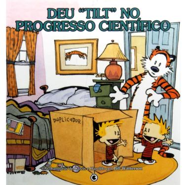 Imagem de Livro - Deu "Tilt" no Progresso Científico: as Aventuras de Calvin e Haroldo Por Bill Watterson