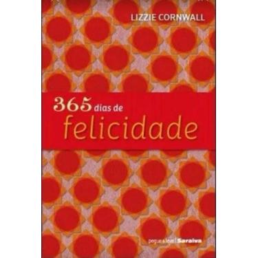 Imagem de Livro 365 Dias De Felicidade - SARAIVA (GERAL) - GRUPO SARAIVA, 3