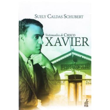 Imagem de Testemunhos De Chico Xavier - Feb