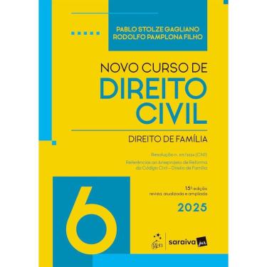 Imagem de Novo Curso de Direito Civil - Vol.6 - Direito de Família - 15ª Edição 2025