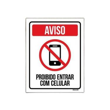 Imagem de Placa Sinalização - Aviso Proibido Entrar Celular 18X23