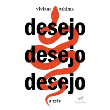 Imagem de Desejo Desejo Desejo A Três - LABRADOR, 3