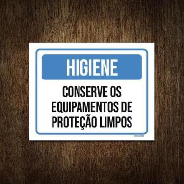 Imagem de Placa Higiene Conserve Equipamentos Proteção Limpos 27X35 - Sinalizo.C