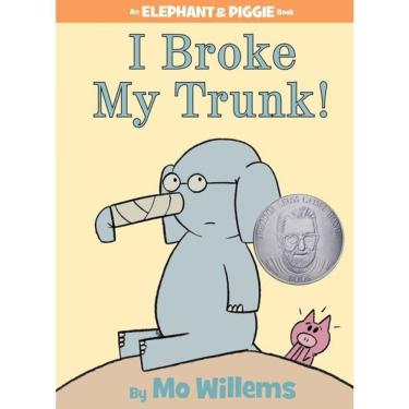 Imagem de I Broke My Trunk! - An Elephant And Piggie Book