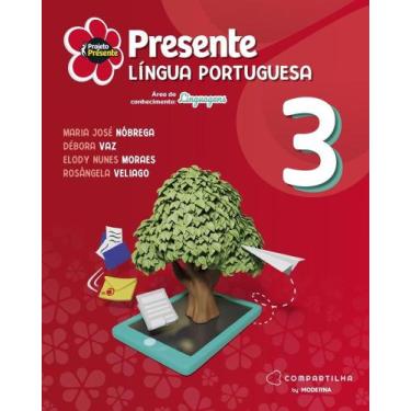 Imagem de Projeto Presente - Língua Portuguesa - 3º Ano - 6ª Edição (Venda Exclu