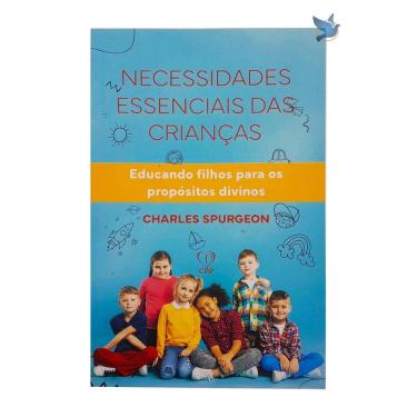 Imagem de Livro Necessidades Essenciais Das Crianças Charles Spurgeon