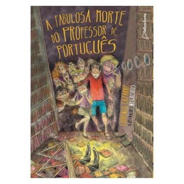 Imagem de A Fabulosa Morte Do Professor De Português