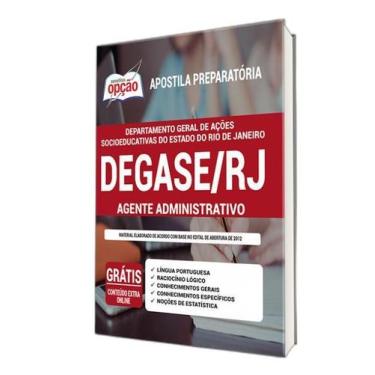 Imagem de Apostila Departamento Degase Rj - Agente Administrativo - Apostilas Op