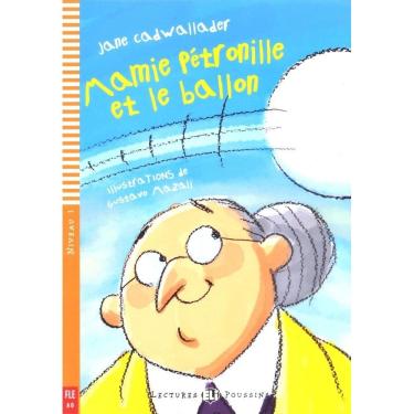 Imagem de Mamie Pétronille Et Le Ballon - Hub Lectures Poussins - Niveau 1 - Livre Avec CD Audio