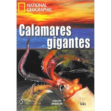Imagem de Calamares Gigantes - Colección Andar. ES - National Geographic - Nível C1 - Libro Con Dvd