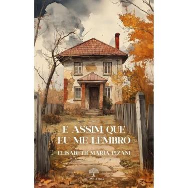 Imagem de E Assim Que Eu Me Lembro