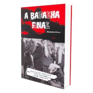 Imagem de A Batalha Final - EDITORA SINTONIA