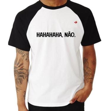 Imagem de Camiseta Raglan Hahahaha, Não. - Foca na Moda, Branco, Preto, M
