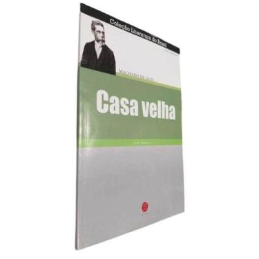 Imagem de Livro Físico Casa Velha Machado de Assis Coleção Literatura do Brasil 