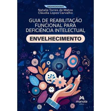 Imagem de Guia de Reabilitação Funcional Para Deficiência Intelectual - Envelhecimento