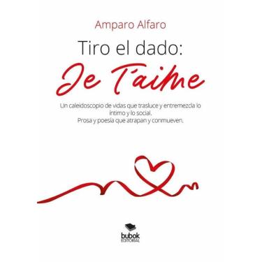 Imagem de Tiro el dado: Je t’aime - Espanhol