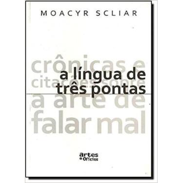 Imagem de Língua De Três Pontas, A - ARTES E OFICIOS EDITORA LTDA, 3