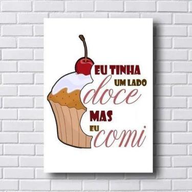 Imagem de Placa Quadro Mdf Eu Tinha Um Lado Doce Tam 20x20cm - ARTSIM, 1
