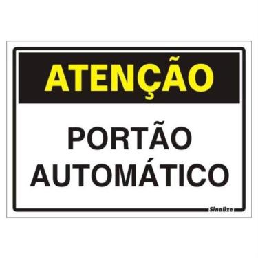 Imagem de Placa de Poliestireno Autoadesiva 20x30cm Atenção Portão Automático 25