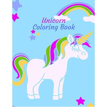 Imagem de Unicorn coloring book: 50 Different ilustrations of unicorns for all ages, Kids boy or girl, teens, adult for paint and have lots of fun doing this activity.Grab one and enjoy it.