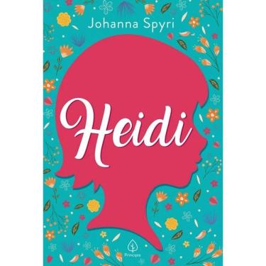 Imagem de Livro Heidi - Johanna Spyri - Editora Principis