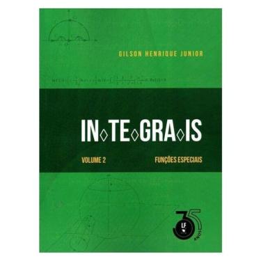 Imagem de Integrais: Volume 2: Funções Especiais
